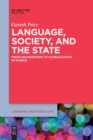 Image for Language, Society, and the State : From Colonization to Globalization in Taiwan