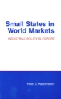 Image for Small states in world markets: industrial policy in Europe