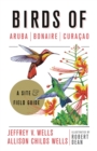 Image for Birds of Aruba, Bonaire, and Curacao : A Site and Field Guide