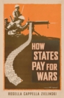 Image for How States Pay for Wars
