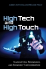 Image for High Tech and High Touch : Headhunting, Technology, and Economic Transformation