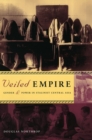Image for Veiled empire: gender and power in Stalinist Central Asia