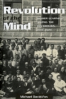 Image for Revolution of the Mind: Higher Learning among the Bolsheviks, 1918-1929