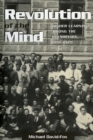 Image for Revolution of the Mind : Higher Learning among the Bolsheviks, 1918–1929