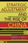 Image for Strategic Adjustment and the Rise of China
