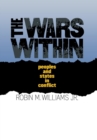 Image for The wars within: peoples and states in conflict