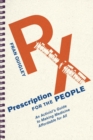 Image for Prescription for the People: An Activist&#39;s Guide to Making Medicine Affordable for All
