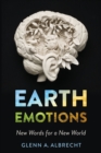 Image for Earth Emotions : New Words for a New World