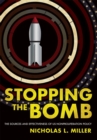 Image for Stopping the Bomb: The Sources and Effectiveness of US Nonproliferation Policy