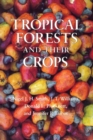 Image for Tropical Forests and Their Crops.