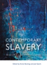 Image for Contemporary slavery: the rhetoric of global human rights campaigns