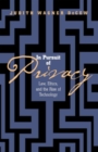 Image for In Pursuit of Privacy: Law, Ethics, and the Rise of Technology