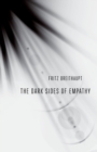 Image for The Dark Sides of Empathy