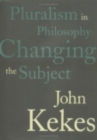 Image for Pluralism in philosophy: changing the subject