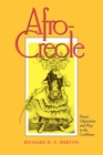 Image for Afro-Creole: power, opposition, and play in the Caribbean