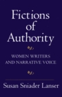 Image for Fictions of Authority: Women Writers and Narrative Voice