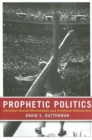 Image for Prophetic politics: Christian social movements and American democracy
