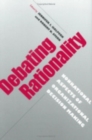 Image for Debating rationality: nonrational aspects of organizational decision making