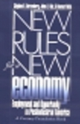 Image for New Rules for a New Economy: Employment and Opportunity in Post-Industrial America