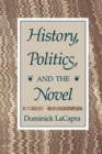 Image for History, Politics, and the Novel