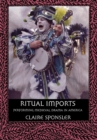 Image for Ritual imports: performing medieval drama in America