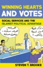 Image for Winning Hearts and Votes : Social Services and the Islamist Political Advantage