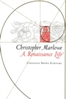 Image for Christopher Marlowe: a Renaissance life