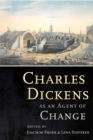 Image for Charles Dickens as an agent of change