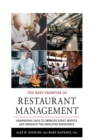 Image for The Next Frontier of Restaurant Management : Harnessing Data to Improve Guest Service and Enhance the Employee Experience