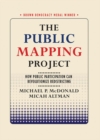 Image for The public mapping project: how public participation can revolutionize redistricting
