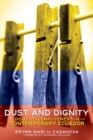 Image for Dust and Dignity : Domestic Employment in Contemporary Ecuador