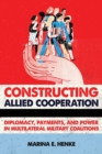 Image for Constructing Allied Cooperation