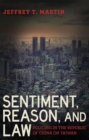 Image for Sentiment, Reason, and Law