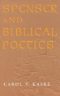 Image for Spenser and Biblical poetics