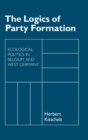 Image for The logics of party formation: ecological politics in Belgium and West Germany