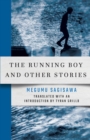 Image for The Running Boy and Other Stories