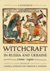 Image for Witchcraft in Russia and Ukraine, 1000–1900
