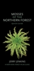 Image for Mosses of the Northern Forest : Quick Guide