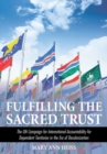 Image for Fulfilling the Sacred Trust : The UN Campaign for International Accountability for Dependent Territories in the Era of Decolonization