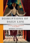 Image for Disruptions of Daily Life