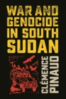 Image for War and Genocide in South Sudan