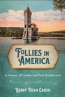 Image for Follies in America