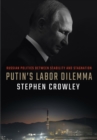 Image for Putin&#39;s Labor Dilemma