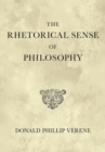 Image for The rhetorical sense of philosophy