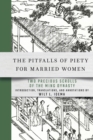 Image for Pitfalls of Piety for Married Women: Two Precious Scrolls of the Ming Dynasty