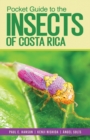 Image for Pocket Guide to the Insects of Costa Rica