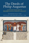 Image for The deeds of Philip Augustus  : an English translation of Rigord&#39;s &quot;Gesta Philippi Augusti&quot;