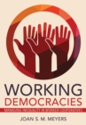 Image for Working Democracies: Managing Inequality in Worker Cooperatives