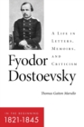 Image for Fyodor Dostoevsky—In the Beginning (1821–1845)