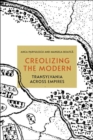 Image for Creolizing the Modern
